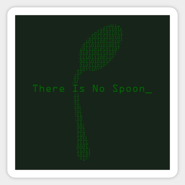 There Is No Spoon Sticker by No_One